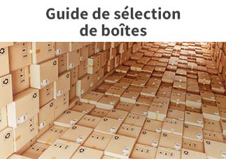 Guide de sélection de boîtes
