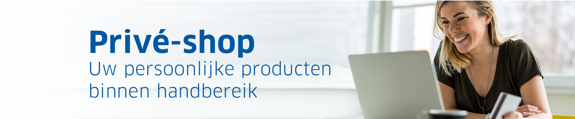 Privé-shop_hoofdbanner_NL.png Privé-shop_hoofdbanner_NL.png