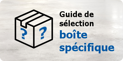Guide de sélection : boîte spécifique
